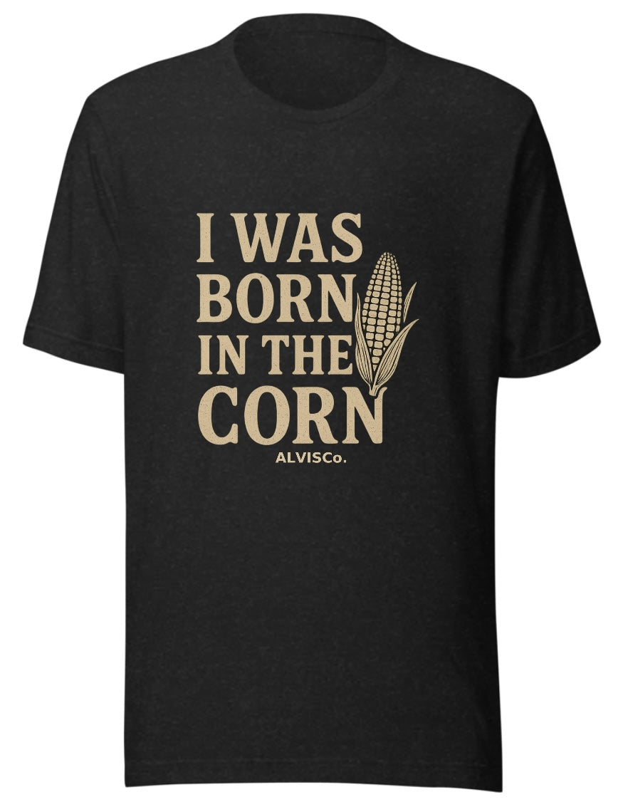 I Was Born in the Corn” Midwest Pride Tee – ALVISCo.