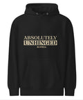Absolutely Unhinged” ALVISCo Hoodie