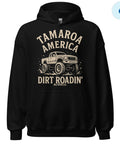 Tamaroa America Dirt Roadin’” Hoodie