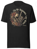 On My Husband’s Last Nerve” Vintage Skull & Roses Tee