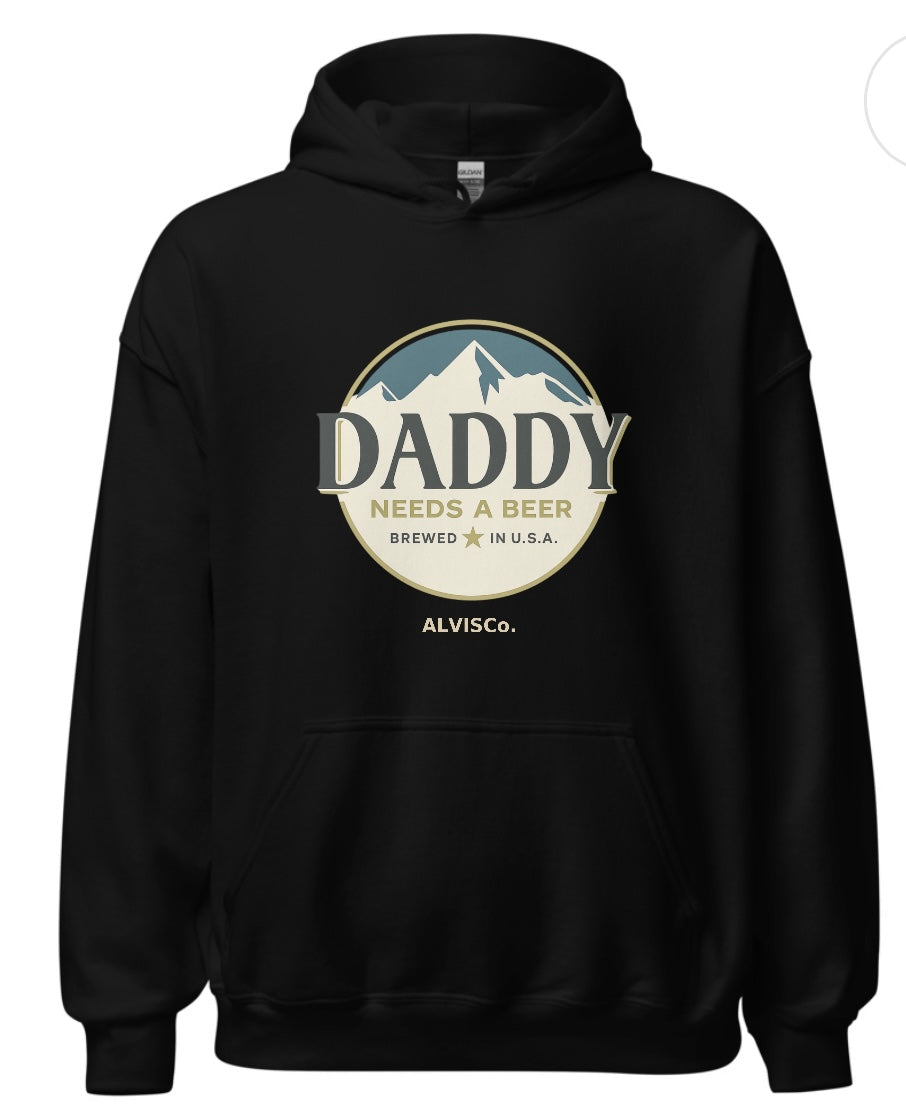 Daddy Needs a Beer” Mountain Badge Hoodie