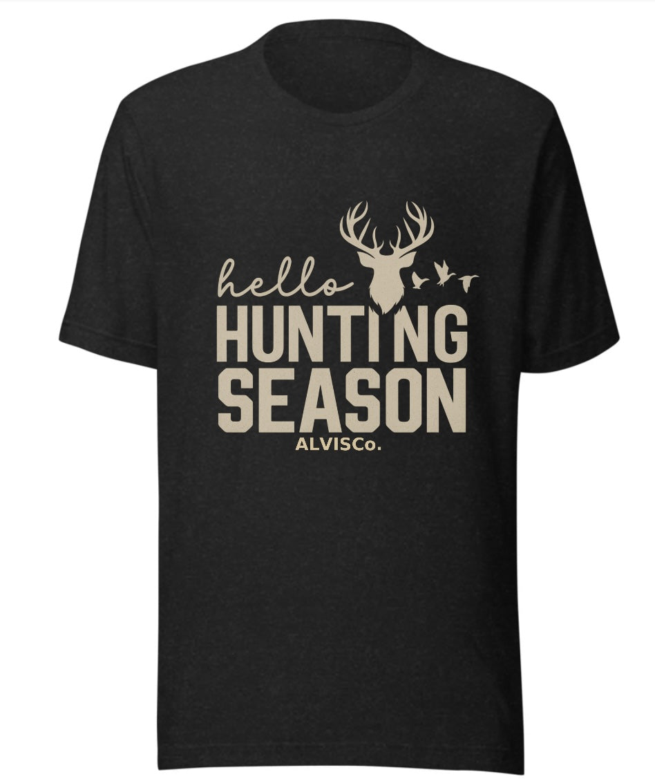 Hello Hunting Season” Outdoorsman Tee — ALVISCo.