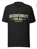 Accountability For All Tee